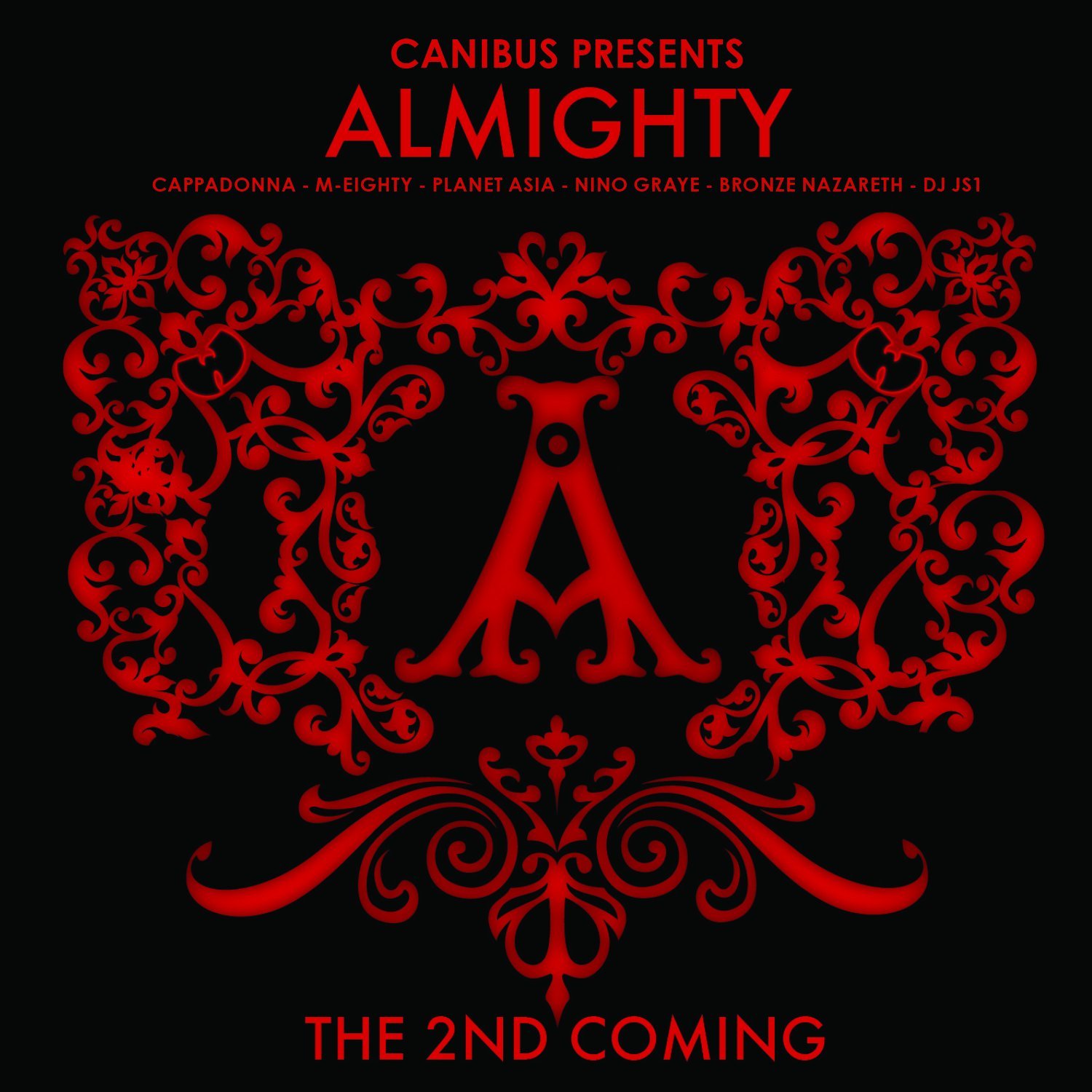Canibus' Almighty: 2nd Coming